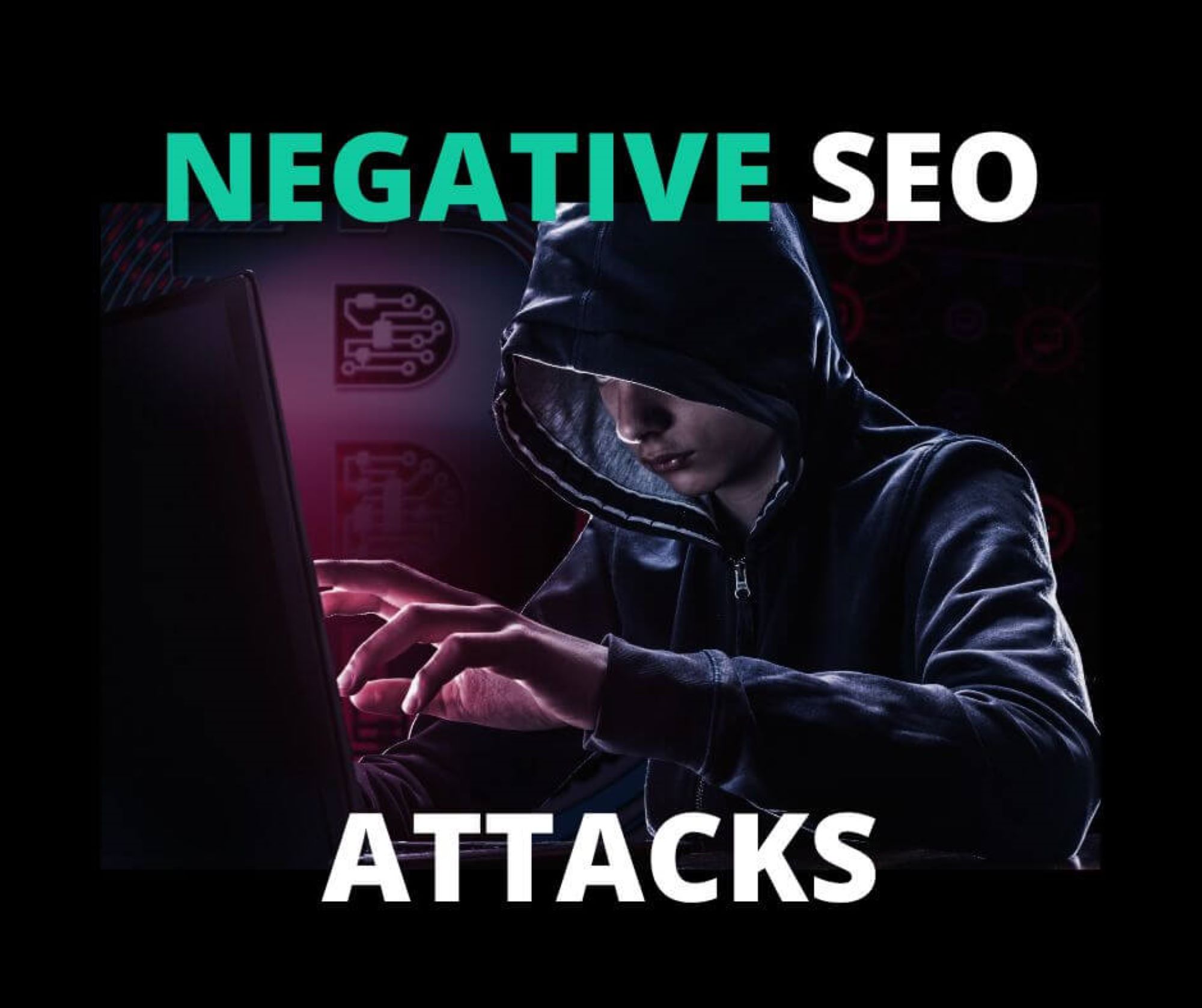 negative seo attack