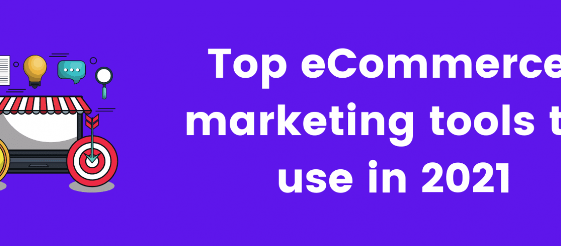 eCommerce marketing tools
