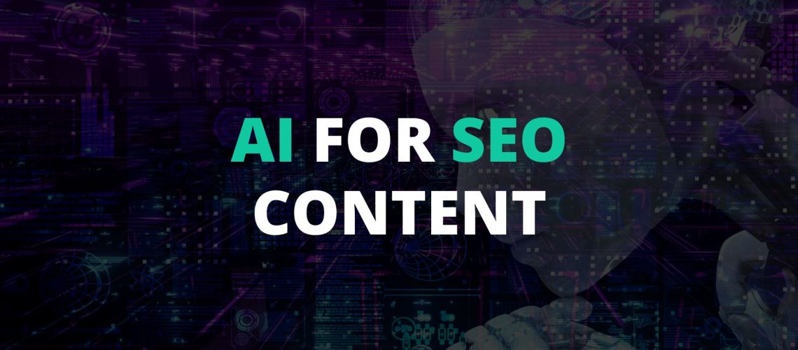 using AI for SEO Content